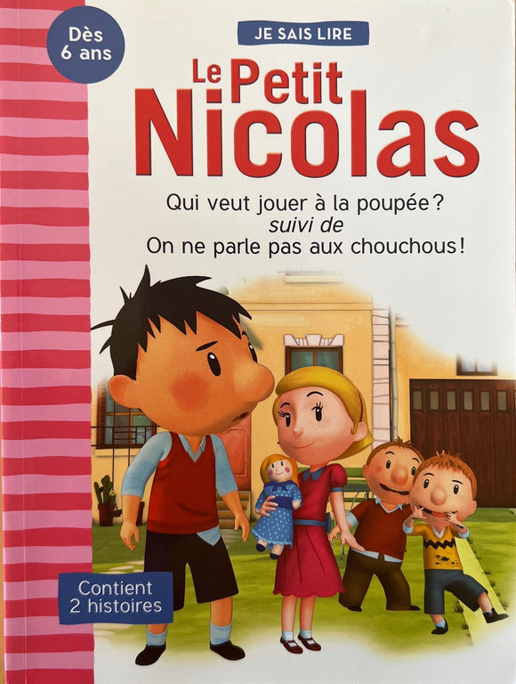 Le Petit Nicolas : Qui veut jouer à la poupée - On ne parle pas aux chouchous