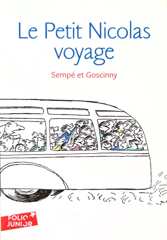 Le petit Nicolas voyage by Sempé et Goscinny