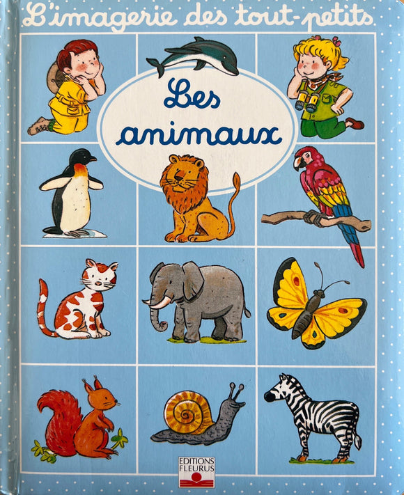 L'imagerie des tout-petits : Les animaux