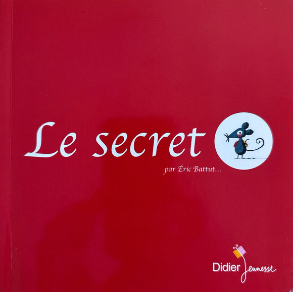 Le secret by Eric Battut