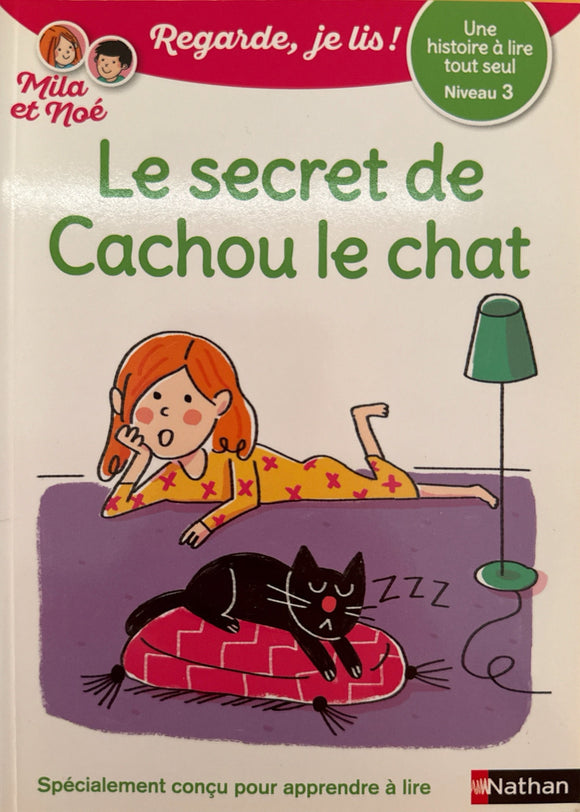 Regarde, je lis : Mila et Noé : Le secret de Cachou le chat