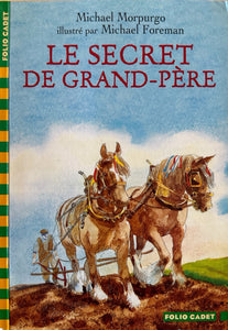 Le secret de grand-père by Michael Morpurgo