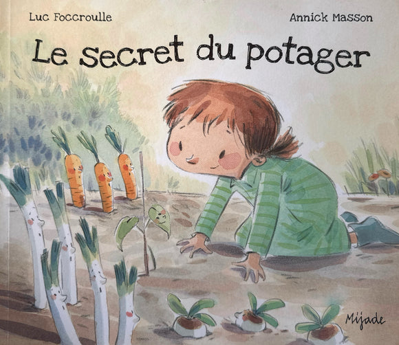 Le secret du potager