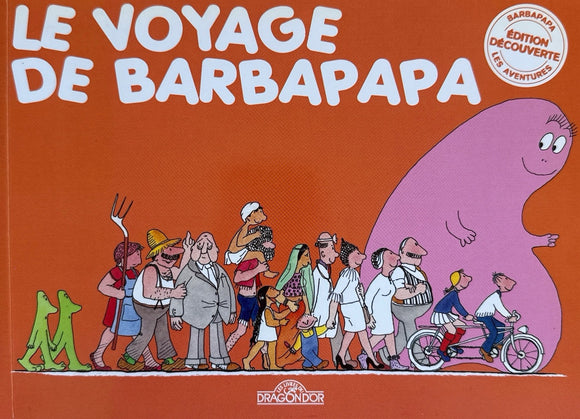 Barbapapa - Le voyage de Barbapapa