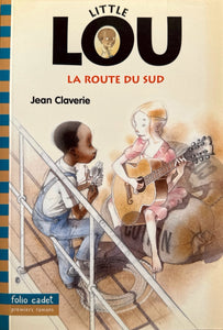 Folio Cadet - Little Lou - La route du sud