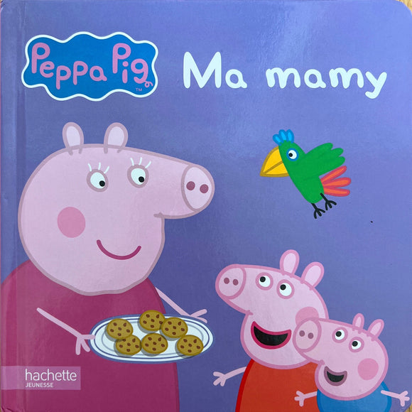 Peppa Pig - Ma mamy