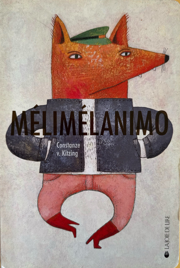 Mélimélanimo