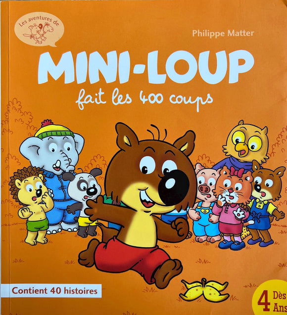 Mini-Loup fait les 400 coups by Philippe Matter