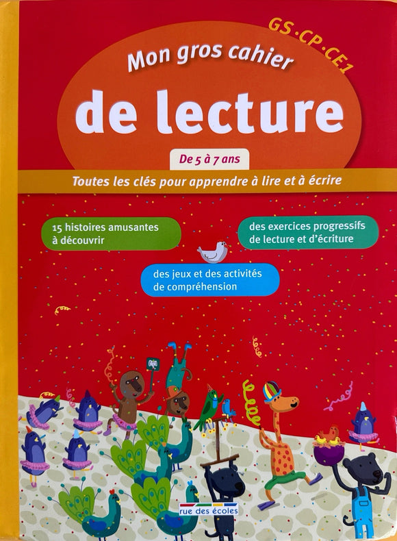 Mon gros cahier de lecture Gs - cp - ce1