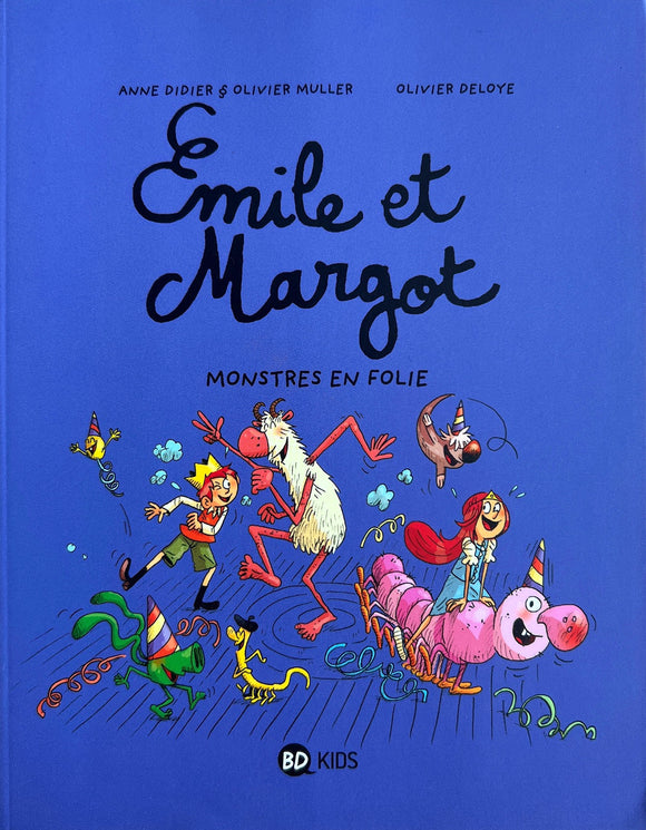 Emile et Margot, Tome 7 : Monstres en folie