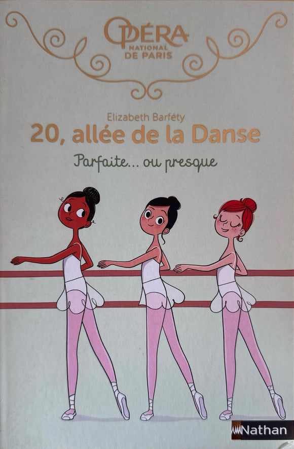 20 allée de la danse - Saison 2, tome 2 : Parfaite...ou presque