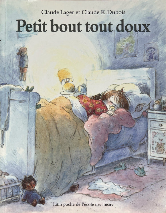 Petit bout tout doux by Claude Lager