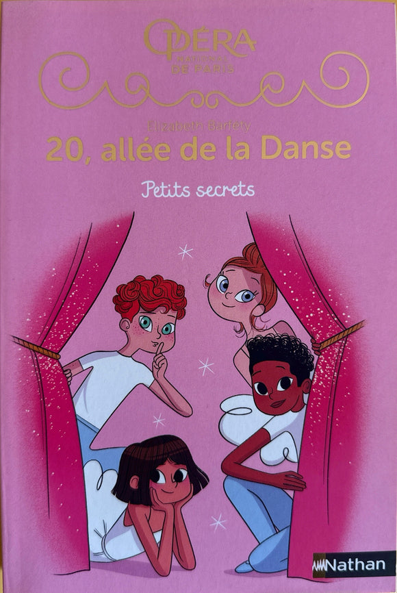 20 allée de la danse - Saison 2, tome 1 : Petits secrets