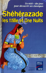 Shéhérazade et les Mille et Une nuits