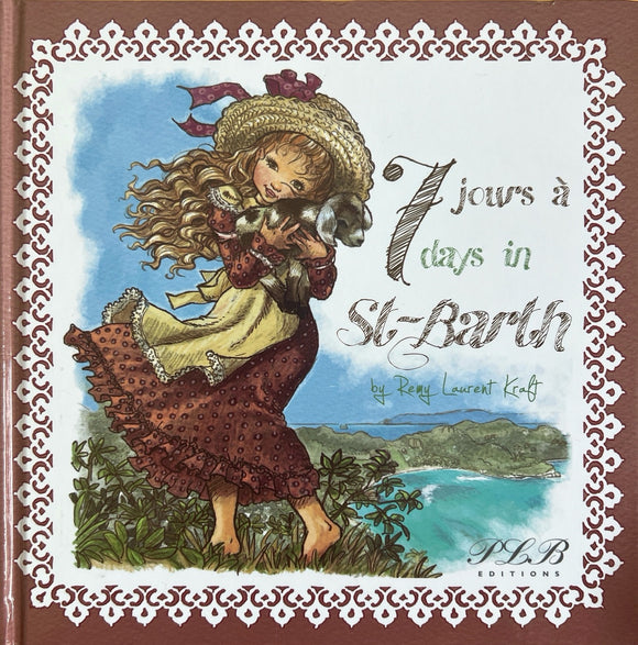 7 jours à St Barth - 7 days in St Barth
