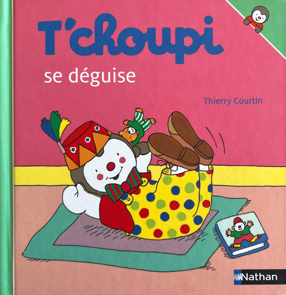 T'choupi se déguise