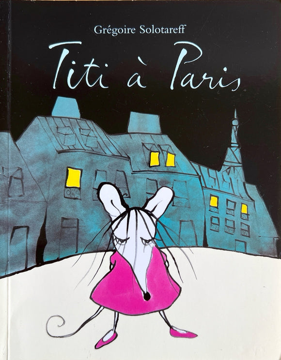 Titi à Paris by Grégoire Solotareff