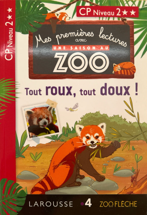 Mes premières lectures - Une saison au zoo : Tout roux, tout doux !
