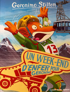 Geronimo Stilton, Tone 18 : un week-end d'enfer pour Geronimo