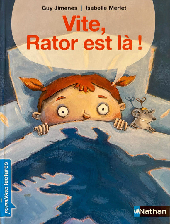 Vite, Rator est la! - Premieres Lectures
