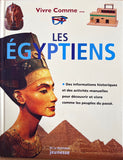 Vivre comme les Egyptiens