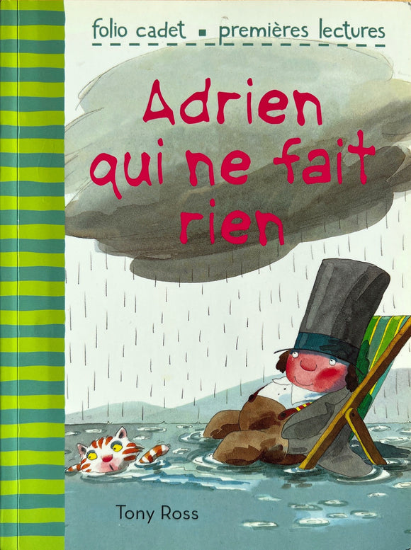 Adrien qui ne fait rien by Tony Ross