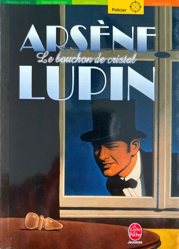 Arsène Lupin - Le bouchon de cristal