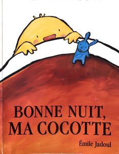 Bonne nuit ma cocotte by Emile Jadoul