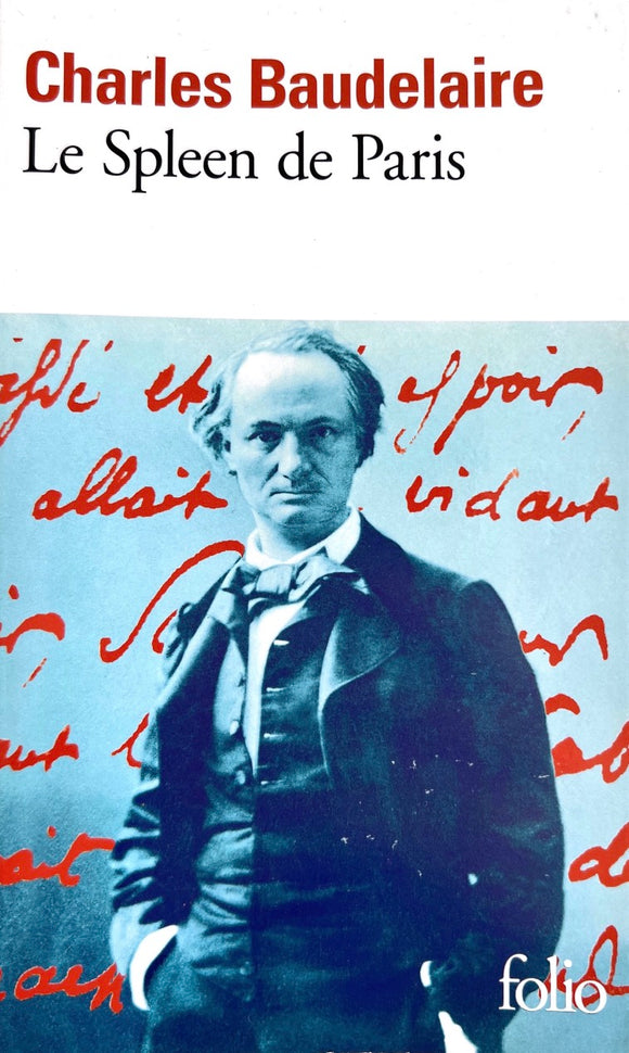 Le Spleen de Paris by Charles Baudelaire