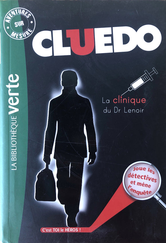 Aventures sur mesure Cluedo - La Clinique du Dr Lenoir