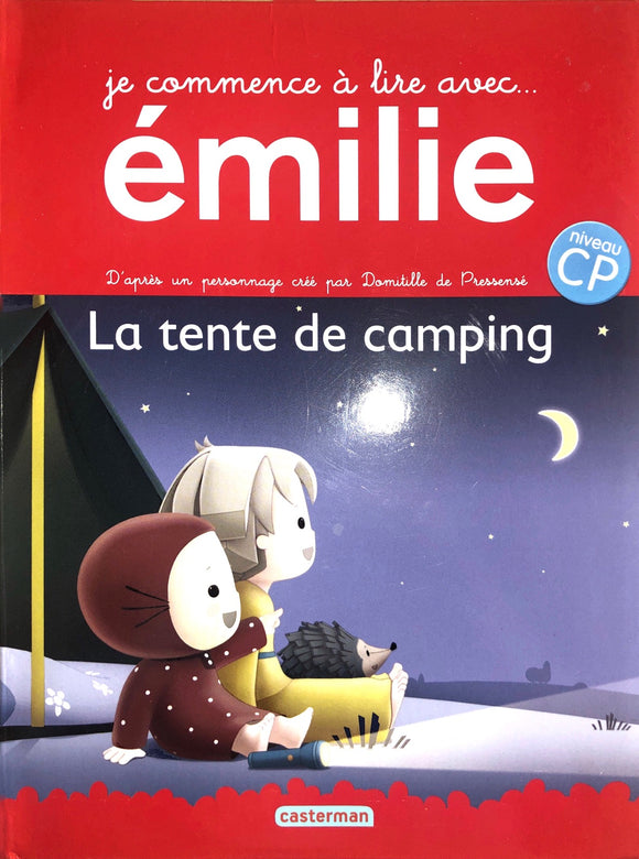 Je commence à lire avec Emilie - La tente de camping 