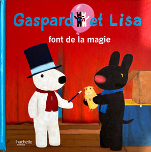 Gaspard et Lisa font de la magie