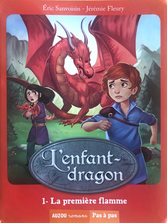 L'enfant dragon-Tome 1- La première flamme