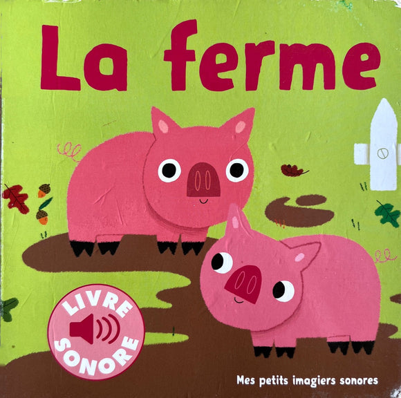 Mes petits imagiers sonores  - La ferme