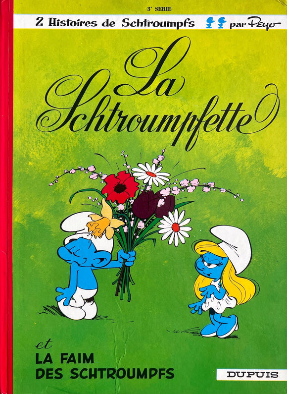 La schtroumpfette + la faim des schtroumpfs Tome 3