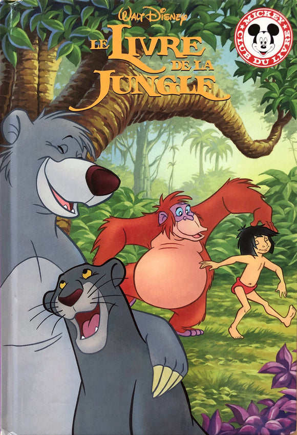 Le livre de la Jungle - Mickey club du livre - Disney - Book in