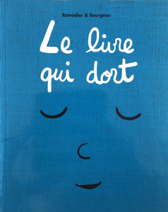 Le livre qui dort by Ramadier & Bourgeau