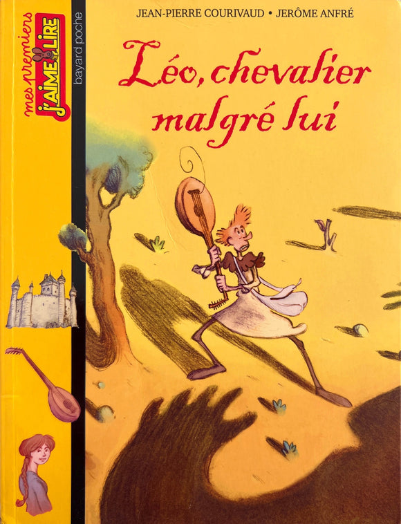 Léo, chevalier malgré lui