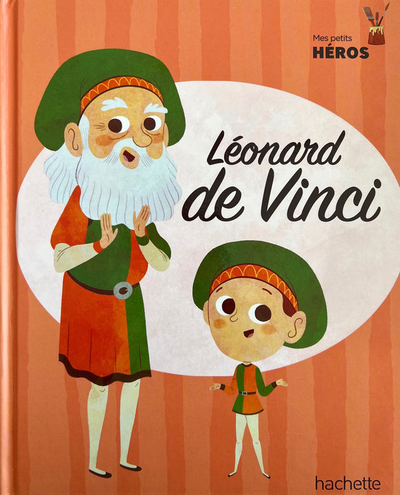 Mes petits héros - Léonard de Vinci