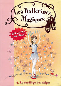 Les Ballerines Magiques Tome 2 - Le sortilege des neiges by Darcey Bussell