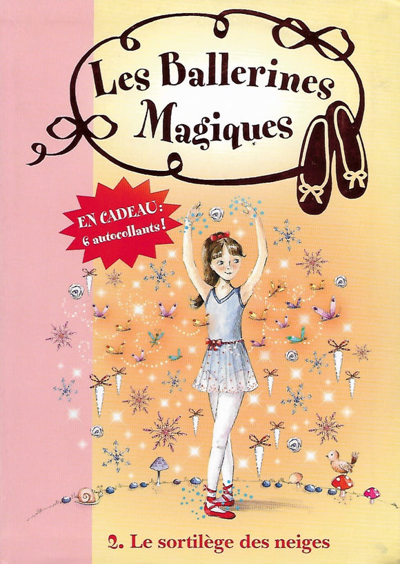 Les Ballerines Magiques Tome 2 - Le sortilege des neiges by Darcey Bussell