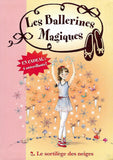 Les Ballerines Magiques Tome 2 - Le sortilege des neiges by Darcey Bussell