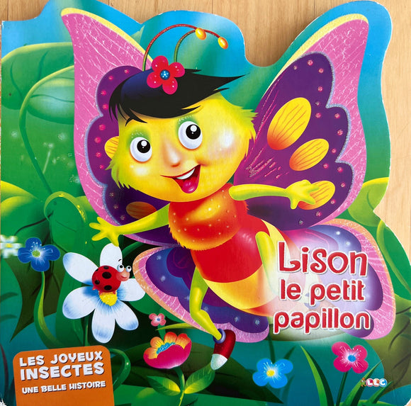 Lison le petit papillon