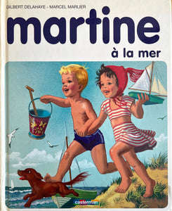 Martine a la mer by Gilbert Delahaye - Marcel Marlier