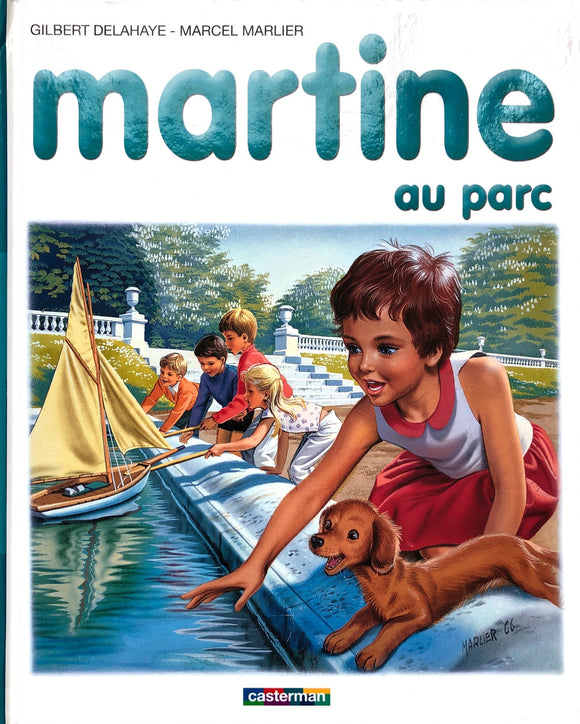 Martine au parc by Gilbert Delahaye - Marcel Marlier