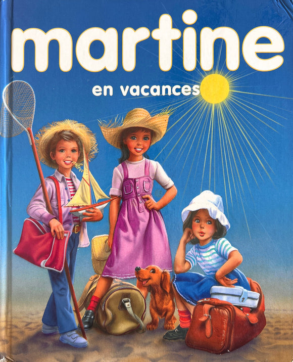 Martine en vacances by Gilbert Delahaye - Marcel Marlier