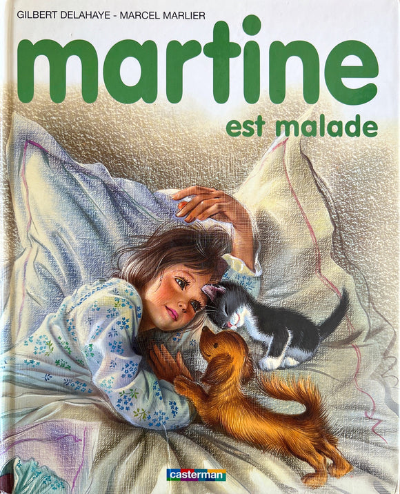 Martine est malade by Gilbert Delahaye - Marcel Marlier