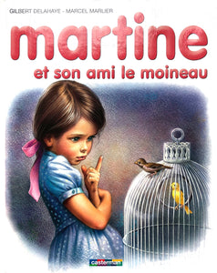 Martine et son ami le moineau by Gilbert Delahaye - Marcel Marlier