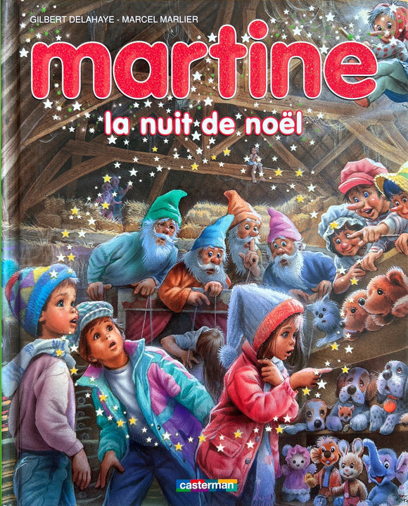 Martine la nuit de Noël by Gilbert Delahaye - Marcel Marlier