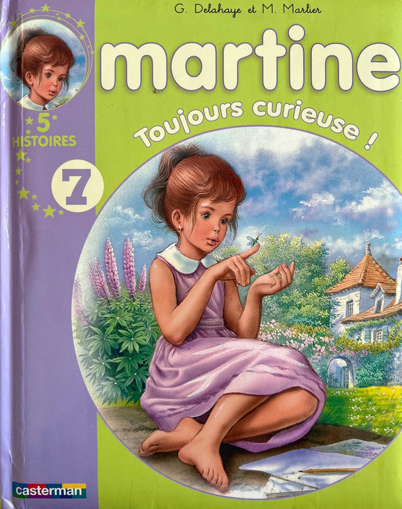 Martine toujours curieuse by Gilbert Delahaye - Marcel Marlier